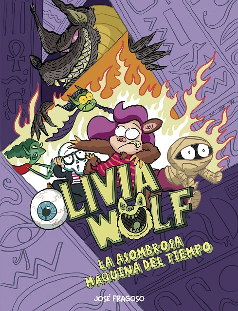 Portada del libro infantil Olivia Wolf, de José Fragoso. 